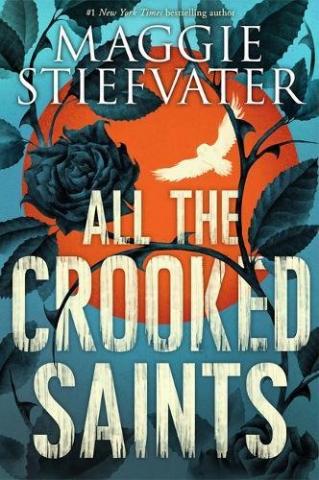 All the Crooked Saints All the Crooked Saints