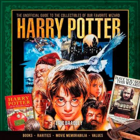 Harry Potter: The Unofficial Guide to the Collectibles