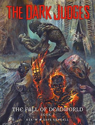 Dark Judges: The Fall of Deadworld