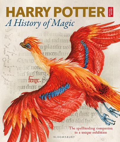 Harry Potter: A History of Magic - The Book of the Exhibition