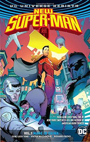 New Super-Man Rebirth Vol 1: Made in China