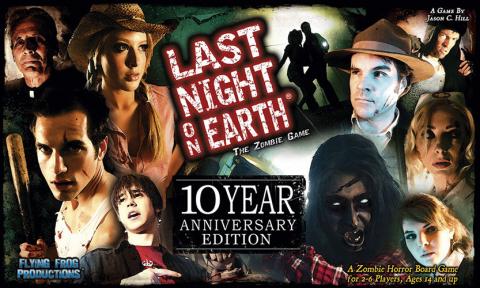 Last Night On Earth 10th Anniversary Edition