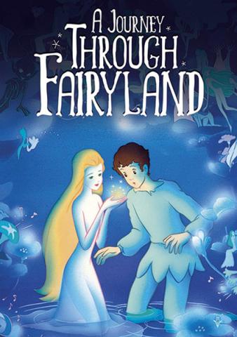 A Journey Through Fairyland