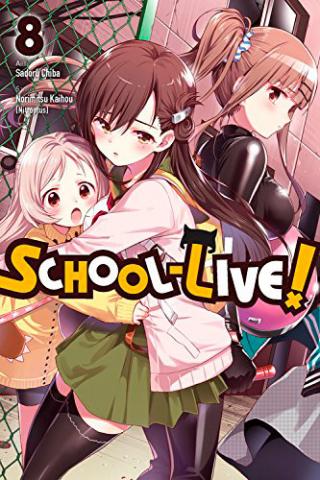 School-Live Vol 8