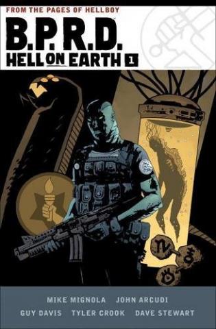 BPRD: Hell on Earth Vol 1