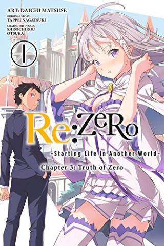 Re: Zero Chapter 3: Truth of Zero Part 1