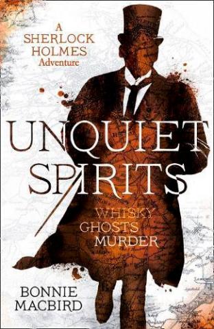 Unquiet Spirits - A Sherlock Holmes Adventure
