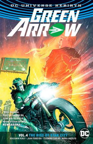 Green Arrow Rebirth Vol 4: The Rise of Star City
