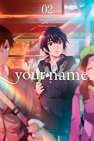 Your Name Vol 2 Your Name Vol 2