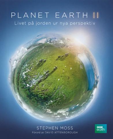 Planet Earth II - Livet på jorden ur nya perspektiv