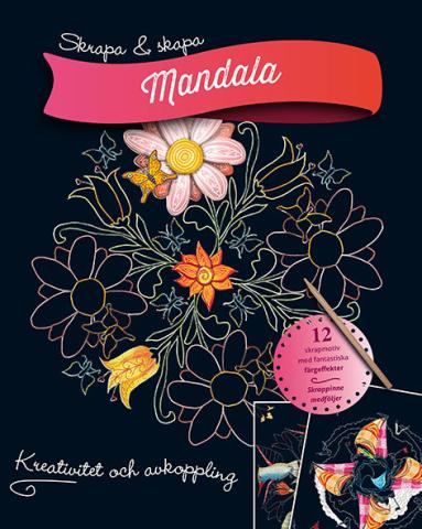 Skapa & skrapa: Mandala: 12 motiv med fantastiska färgeffekter
