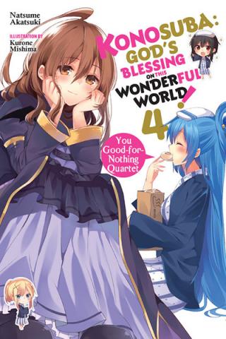 Konosuba Light Novel Vol 4: You Good-for-Nothing Quartet