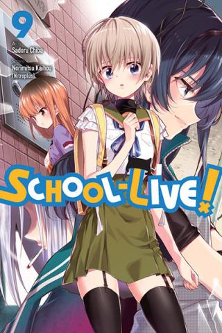 School-Live Vol 9