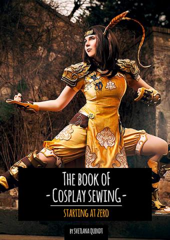 The Book of Cosplay Sewing