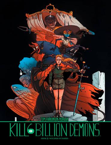 Kill Six Billion Demons Book 2