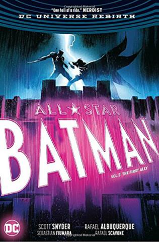 All Star Batman Vol 3: The First Ally