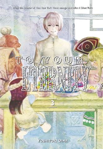 To Your Eternity 3