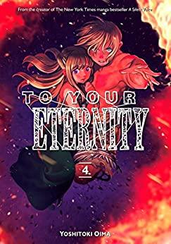 To Your Eternity 4