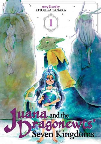 Juana and the Dragonewts' Seven Kingdoms Vol 1