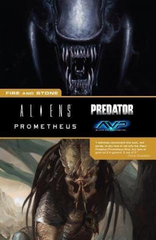 Aliens Predator Prometheus: Fire And Stone