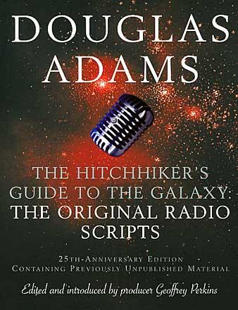 The Hitchhiker's Guide: Original Radio Scripts