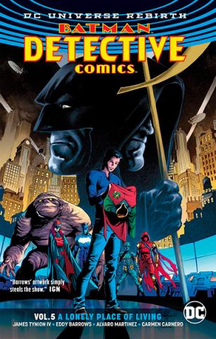 Batman Detective Comics Rebirth Vol 5: A Lonely Place of Living