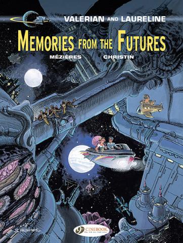 Valerian and Laureline 22: Memories from the Futures