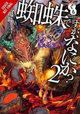 So I'm a Spider So What Light Novel 2 So I'm a Spider So What Light Novel 2