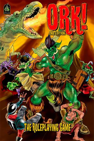 Ork! 2nd Edition The Role Playing Game