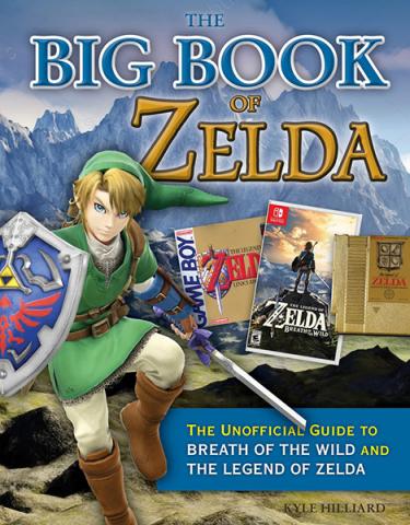 The Big Book of Zelda: The Unoffical Guide