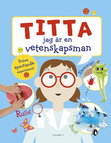 Titta jag är en vetenskapsman