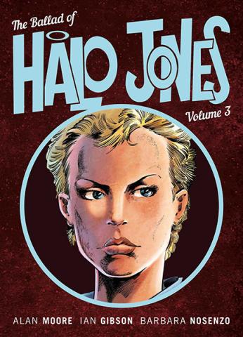 The Ballad of Halo Jones Vol 3