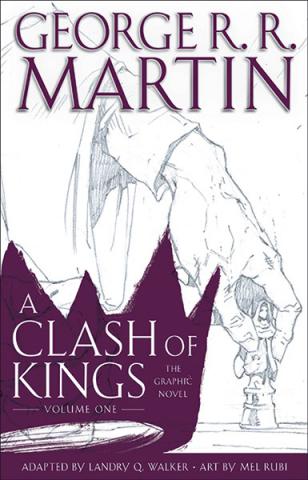A Clash of Kings: The Graphic Novel Volume One