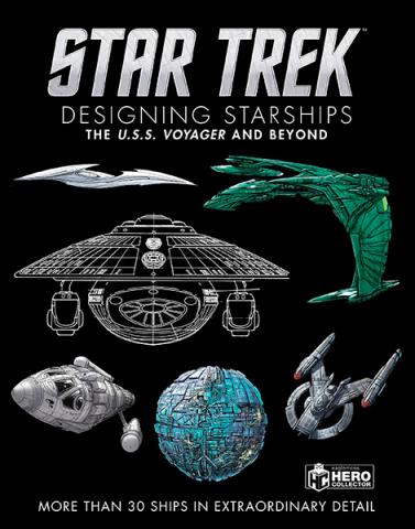 Designing Starships Volume 2: Voyager and Beyond