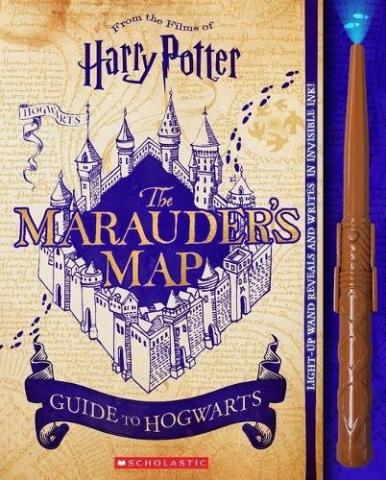 Harry Potter: The Marauder's Map Guide to Hogwarts Harry Potter: The Marauder's Map Guide to Hogwarts
