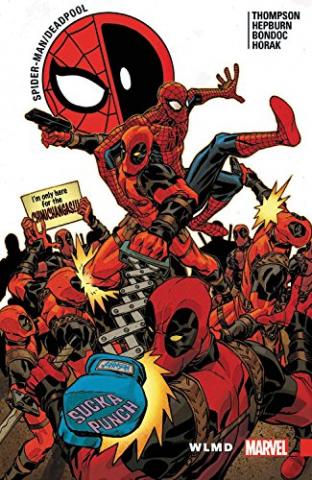 Spider-Man/Deadpool Vol 6: WLMD