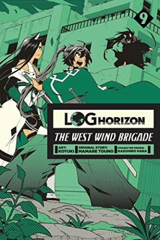 Log Horizon West Wind Brigade Vol 9