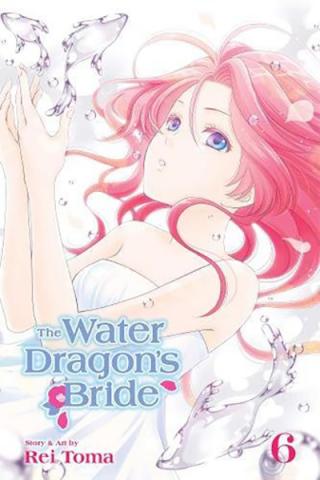 The Water Dragon's Bride Vol 6