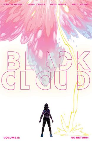 Black Cloud Vol 2: No Return