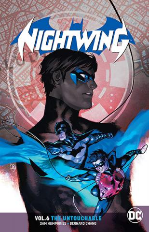 Nightwing Rebirth Vol 6: The Untouchable