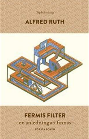 Fermis filter - en anledning att finnas Fermis filter - en anledning att finnas