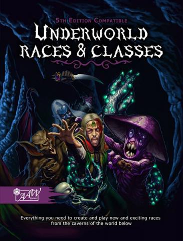 Underworld Races & Classes (5th Edition)