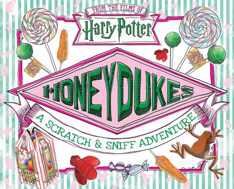 Harry Potter Honeydukes: A Scratch & Sniff Adventure