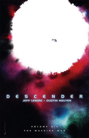 Descender Vol 6: The Machine War