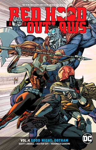 Red Hood and the Outlaws Rebirth Vol 4: Good Night Gotham