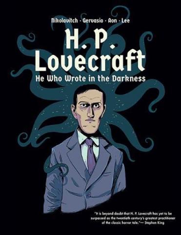 H P Lovecraft: He Who Wrote in the Darkness