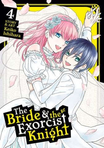The Bride & the Exorcist Knight Vol 4
