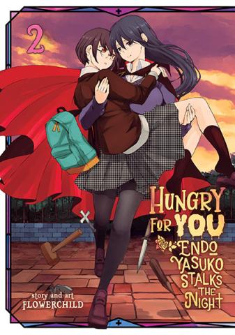 Hungry for You: Endo Yasuko Stalks the Night Vol 2
