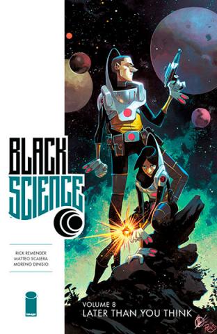 Black Science Vol 8: Later Than You Think