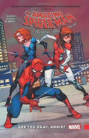 Amazing Spider-Man: Renew Your Vows Vol 4: Are You Okay, Annie?